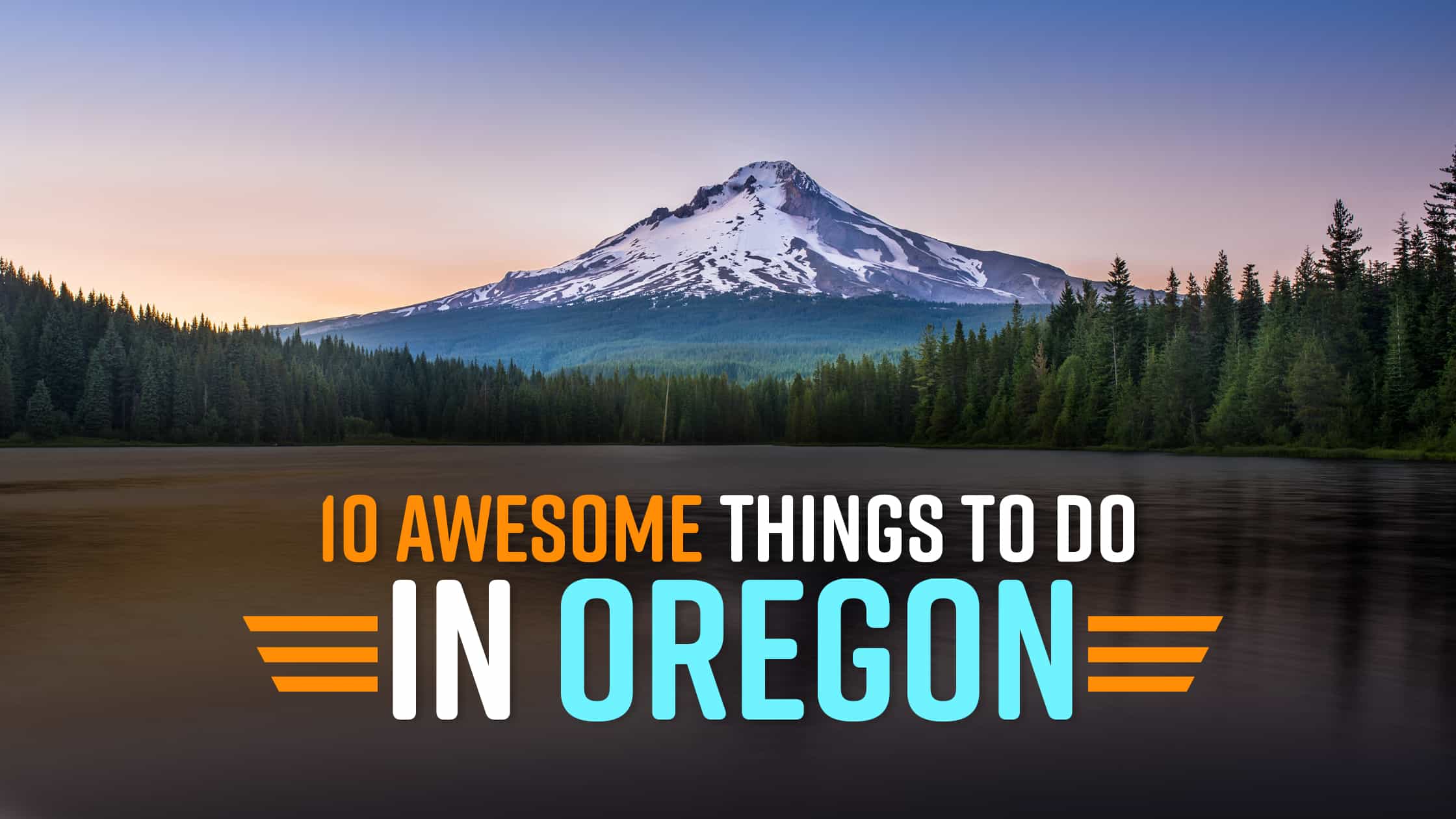 Thigns To Do In Oregon