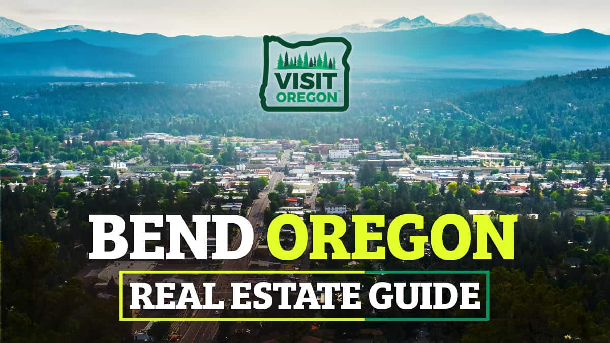 Bend Oregon Real Estate