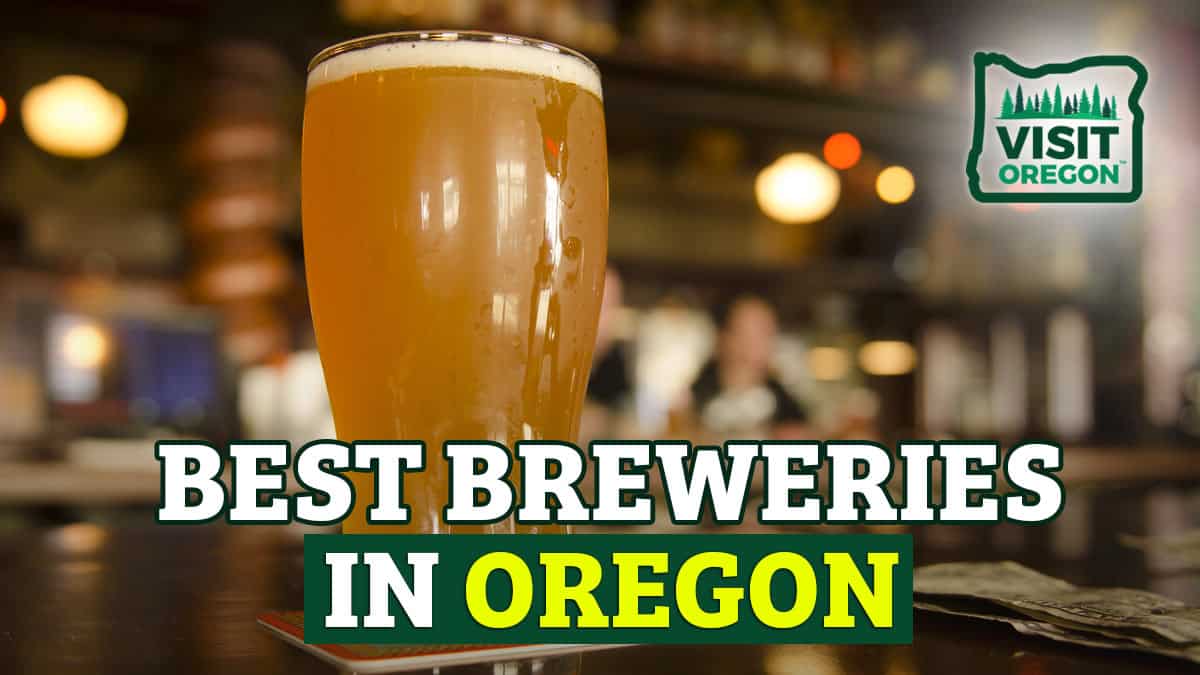 Best Breweries in Oregon