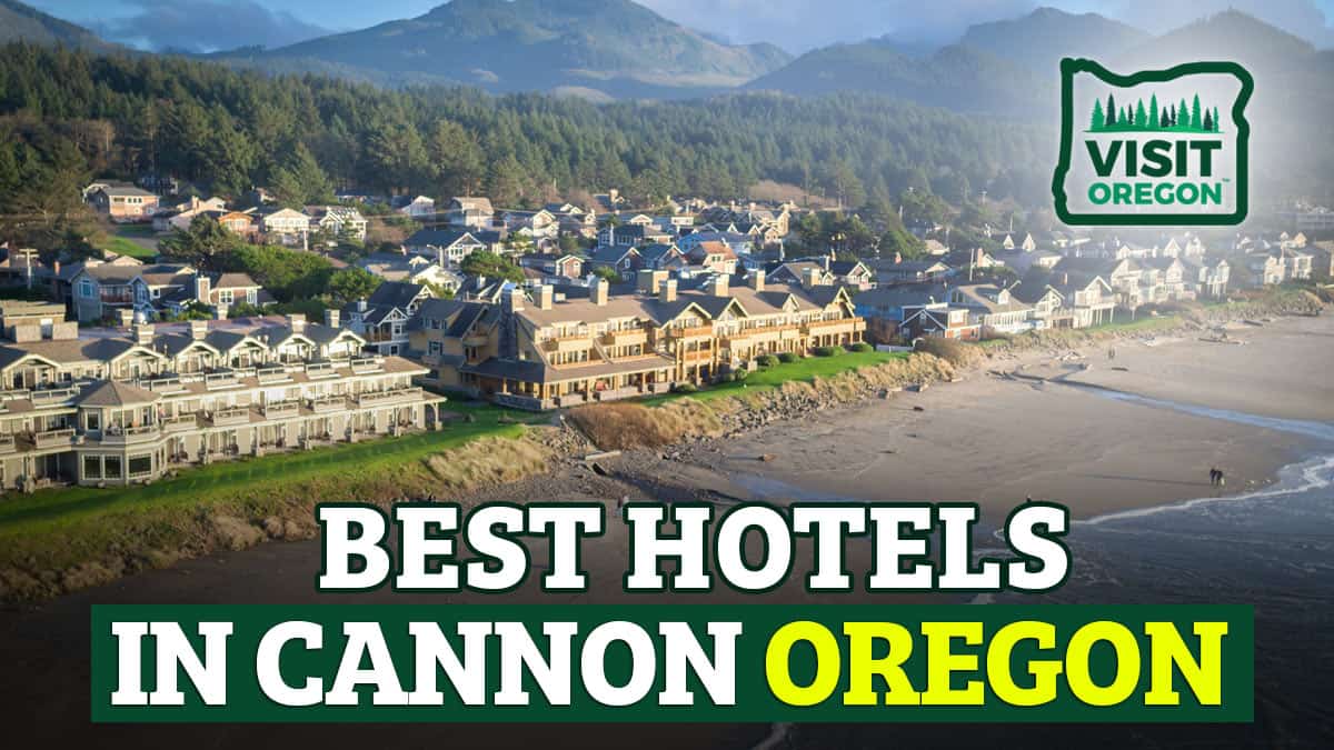 Best Hotels In Cannon Beach Oregon