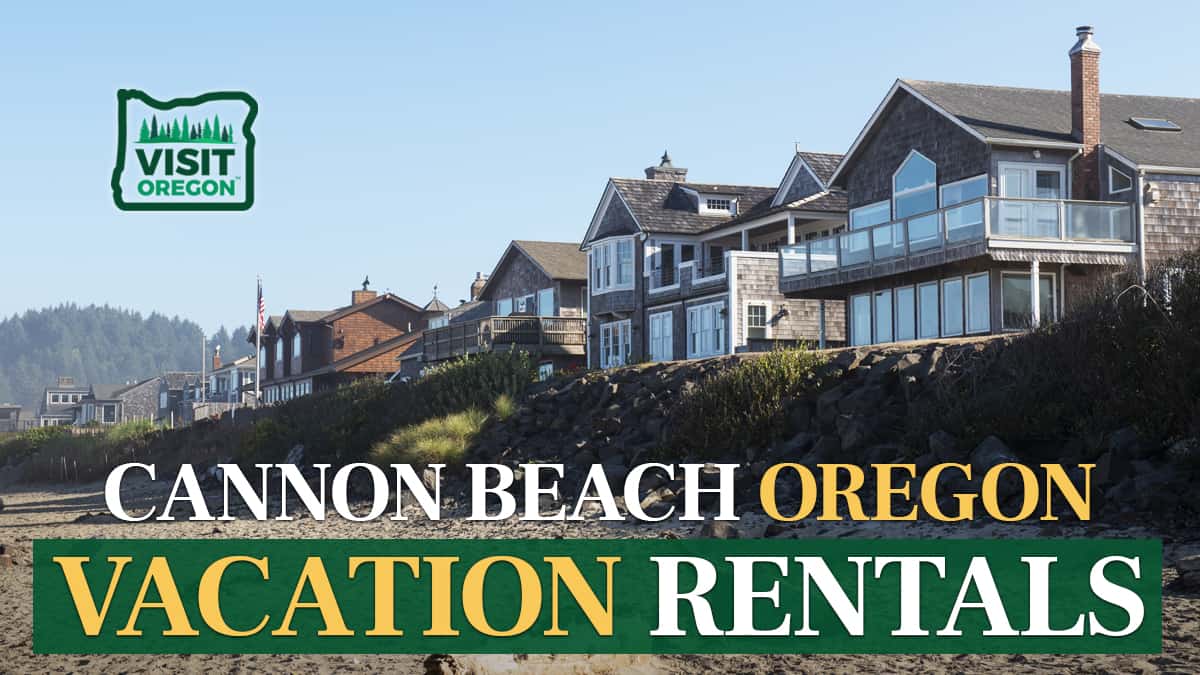 The best vacation rentals in cannon beach