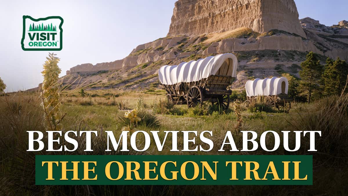 The Best Movies About The Oregon Trail