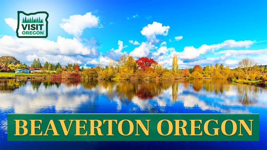 Beaverton Oregon Guide And Information Visit Oregon Beaverton Oregon Guide And Information Visit Oregon